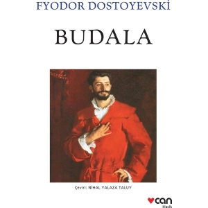 Budala - Fyodor Dostoyevski