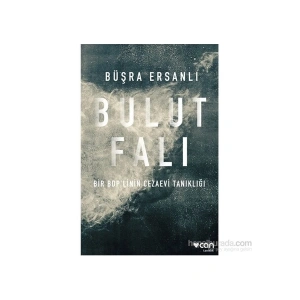 Bulut Falı - Bir BdpLinin Cezaevi Tanıklığı-Büşra Ersanlı
