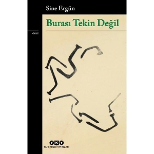 Burası Tekin Değil - Sine Ergün