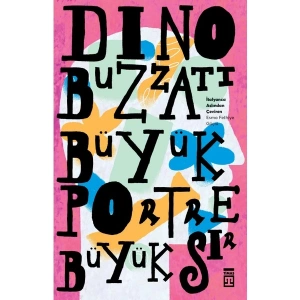 Büyük Portre Büyük Sır - Dino Buzzati