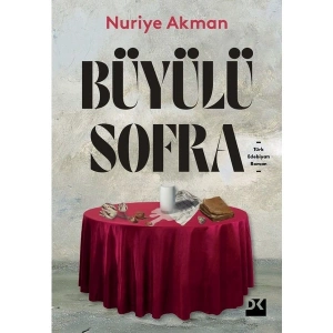 Büyülü Sofra - Nuriye Akman