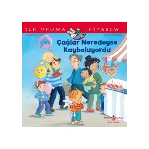 Çağlar Neredeyse Kayboluyordu-İlk Okuma Kitabım