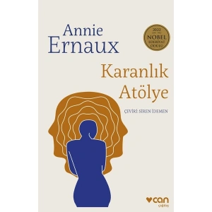 Can Yayınları Karanlık Atölye - Annie Ernaux