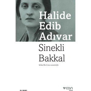 Can Yayınları Sinekli Bakkal – Halide Edib Adıvar Romanı, Karton Kapak, 416 Sayfa, II. Abdülhamid Dönemi Temalı