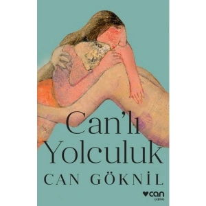 Can’Lı Yolculuk - Can Göknil