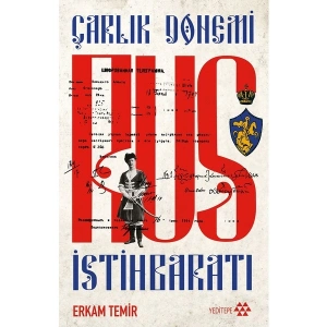 Çarlık Dönemi Rus Istihbaratı - Erkam Temir