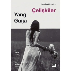 Çelişkiler - Yang Guija