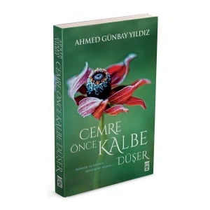 Cemre Önce Kalbe Düşer - Ahmed Günbay Yıldız
