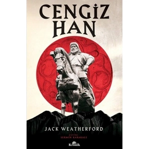 Cengiz Han - Jack Weatherford