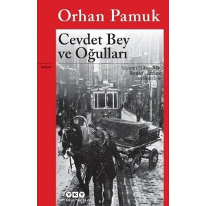 Cevdet Bey ve Oğulları - Orhan Pamuk