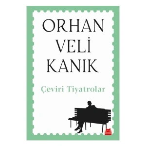 Çeviri Tiyatrolar - Orhan Veli Kanık