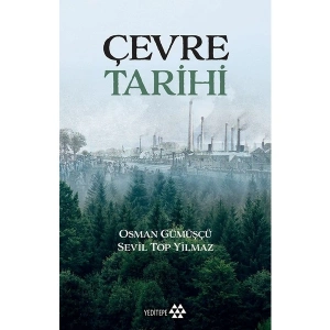 Çevre Tarihi - Osman Gümüşçü
