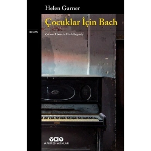 Çocuklar İçin Bach - Helen Garner
