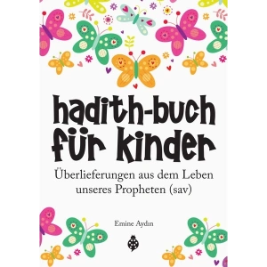 Çocuklar İçin Hadis Kitabı Almanca-Emine Aydın