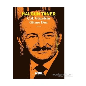 Çok Güzelsin Gitme Dur - Haldun Taner