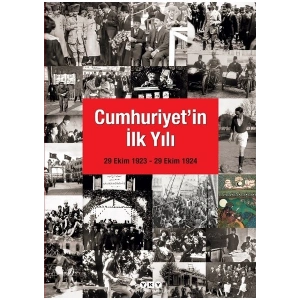 Cumhuriyetin Ilk Yılı
