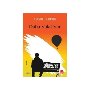 Daha Vakit Var - Yusuf Çopur
