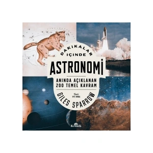 Dakikalar İçinde Astronomi - Giles Sparrow