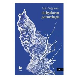 Dalgaların Götürdüğü - Fatih Dağdelen