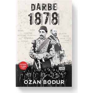 Darbe 1878 - Ozan Bodur
