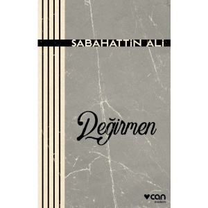 Değirmen - Sabahattin Ali