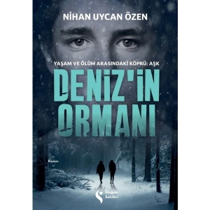Denizin Ormanı - Nihan Uycan Özen