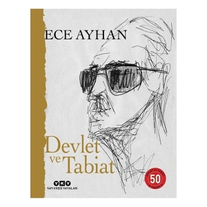 Devlet ve Tabiat: Ya Da Orta Ikiden Ayrılan Çocuklar Için Şiirler 50 Yaşında / 9789750856365