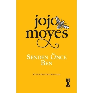 Dex Plus Jojo Moyes Senden Önce Ben Kitabı Doğan Yayınları Cilt Durumu Normal Boy Türkçe Basım