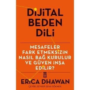 Dijital Beden Dili - Erica Dwahan