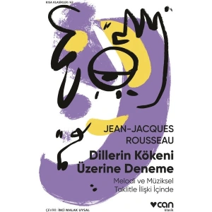 Dillerin Kökeni Üzerine Deneme - Jean Jeanjacques Rousseau