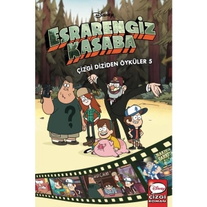 Disney Esrarengiz Kasaba Çizgi Diziden Öyküler 5 (Ciltli)
