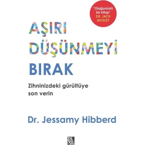 Diyojen Yayıncılık Aşırı Düşünmeyi Bırak