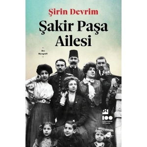 Doğan Kitap Şakir Paşa Ailesi Şirin Devrim Ciltsiz 296 Sayfa Türkçe Anı ve Biyografi