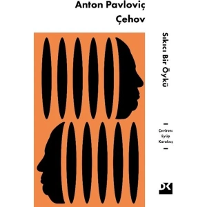 Doğan Kitap Sıkıcı Bir Öykü - Anton Pavloviç Çehov