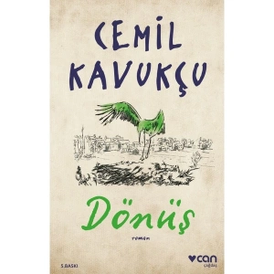 Dönüş - Cemil Kavukçu