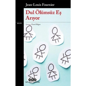 Dul Ölümsüz Eş Arıyor - Jean-Louis Fournier