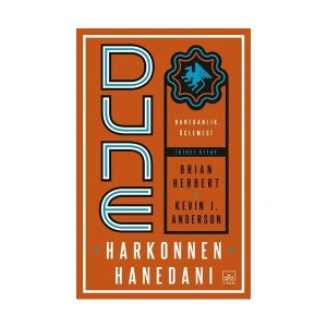Dune: Harkonnen Hanedanı - Hanedanlık Üçlemesi İkinci Kitap