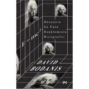 Dünyanın En Ünlü Denkleminin Biyografisi: E=Mc2 - David Bodanis