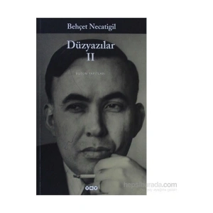 Düzyazılar 2: Konuşmalar Konferanslar - Behçet Necatigil