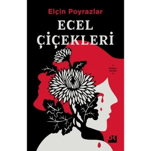 Ecel Çiçekleri - Elçin Poyrazlar
