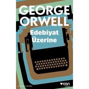 Edebiyat Üzerine - George Orwell