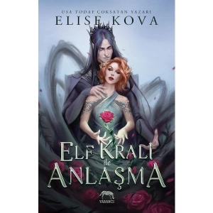 Elf Kralı ile Anlaşma - Elise Kova