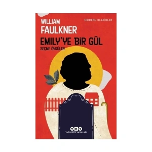 Emilyye Bir Gül - William Faulkner