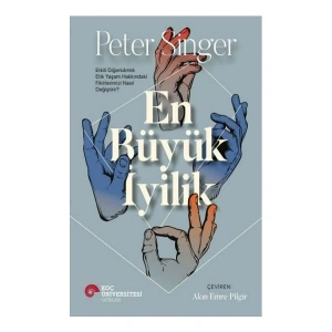 En Büyük İyilik - Peter Singer