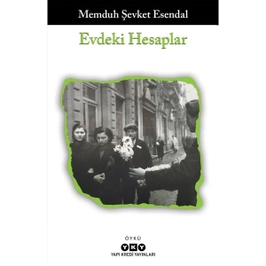 Evdeki Hesaplar - Memduh Şevket Esendal