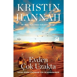 Evden Çok Uzakta - Kristin Hannah