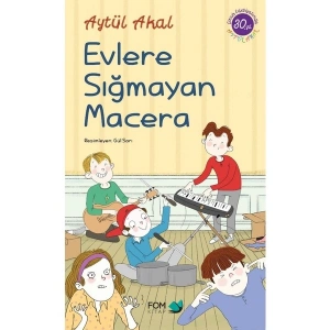 Evlere Sığmayan Macera - Aytül Akal