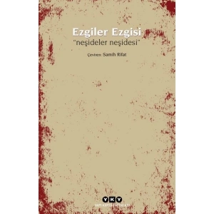 Ezgiler Ezgisi “Neşideler Neşidesi” - Samih Rifat