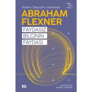 Faydasız Bilginin Faydası (Cep Boy) - Abraham Flexner