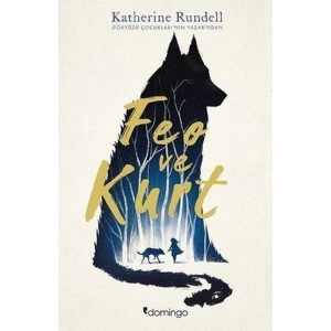 Feo ve Kurt - Katherine Rundell